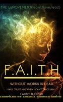 FAITH It is by FAITH.(black and white edition): I am yet here B0C22NLPH7 Book Cover