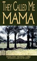 They called me Mama 0802486835 Book Cover
