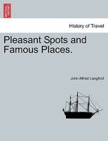 Pleasant Spots And Famous Places 1240920016 Book Cover
