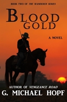 Blood Gold 1986902137 Book Cover