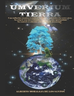 UMVERIUM TIERRA (CIENCIA FICCIÓN) (Spanish Edition) 168817317X Book Cover
