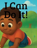 I can do it B0FWB8MX47 Book Cover