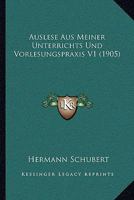 Hermann Schubert: Auslese Aus Meiner Unterrichts- Und Vorlesungspraxis. Band 3 1160802882 Book Cover