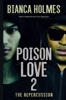 Poison Love 2: Never Underestimate the Opponent 0578830671 Book Cover