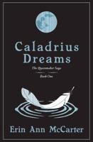 Caladrius Dreams 0997799811 Book Cover