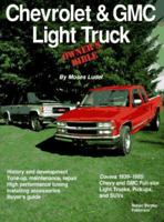 Chevrolet & Gmc Light Truck: Owner's Bible (Chevrolet) 0837601576 Book Cover
