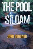The Pool of Siloam 1800166095 Book Cover