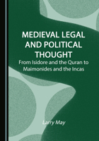 Medieval Legal and Political Thought 1527575829 Book Cover