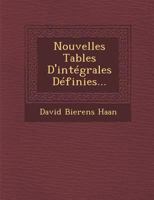 Nouvelles Tables D'Integrales Definies... 124995570X Book Cover