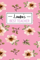 London's Best Teacher: 18 Month Planner, Jan 2020 - Aug 2021, Perfect For Teacher's Up Until The End Of School 2021 - Daily/Weekly Planner 1673759106 Book Cover