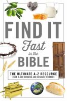 Find It Fast in the Bible 1404108831 Book Cover