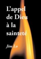 L'appel de Dieu à la sainteté 0797710078 Book Cover