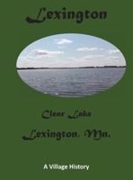Lexington History Book 1-28-23 108788747X Book Cover
