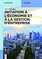 Initiation � l'�conomie Et � La Gestion d'Entreprise 3110416298 Book Cover