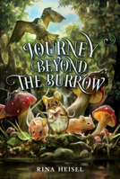 Journey Beyond the Burrow: Library Edition 0063016044 Book Cover