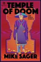 Temple of Doom: And Other Stories of Kids and Crime 1958861340 Book Cover