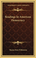 Readings in American Democracy 1346075417 Book Cover