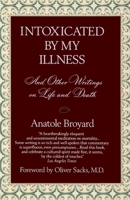 Intoxicated by My Illness 0449908348 Book Cover