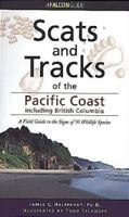 Scats and Tracks of the Pacific Coast States 1560448695 Book Cover
