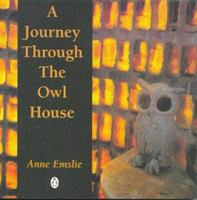 A journey through the Owl House 0140255567 Book Cover