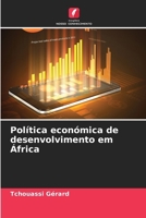 Política económica de desenvolvimento em África (Portuguese Edition) 6208724872 Book Cover