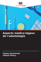 Aspects médico-légaux de l'odontologie (French Edition) 620754420X Book Cover