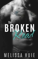 The Broken Road 0998051101 Book Cover