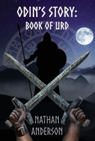 Odin's Story: Book of Urd 1763515001 Book Cover