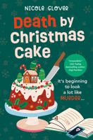 Death by Christmas Cake 1917415370 Book Cover