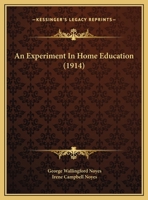 An Experiment in Home Education 1120150221 Book Cover