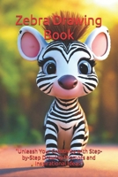 Zebra Drawing Book B09TCLRCL9 Book Cover
