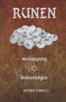 Runen weissagung bedeutungen B08QSPHBX7 Book Cover
