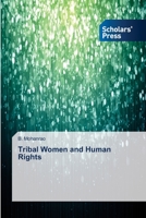 Tribal Women and Human Rights 3639703162 Book Cover