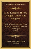 Theory of Right, Duties and Religion: Translation, with a Supplementary Essay 1164654489 Book Cover