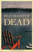 Pleasantly Dead 1897109377 Book Cover
