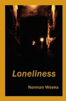 Loneliness B08C4GHB3C Book Cover