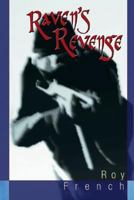 Raven's Revenge (The Raven Series) 1717994628 Book Cover