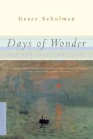Days of Wonder: New and Selected Poems 0618340823 Book Cover