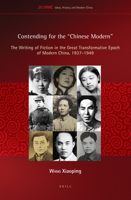 Contending for the ""Chinese Modern 9004398627 Book Cover