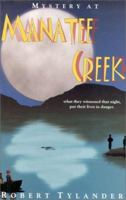 Mystery at Manatee Creek 1563152045 Book Cover