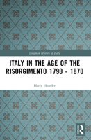 Italy in the Age of the Risorgimento, 1790-1870 (Longman History of Italy) 0582491460 Book Cover