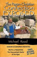 The Pagan-Christian Connection Exposed (16pt Large Print Edition) 0882705202 Book Cover