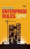Enterprise Rules 1781251169 Book Cover
