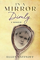 In a Mirror Dimly 1646494903 Book Cover