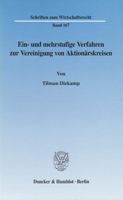 Ein- Und Mehrstufige Verfahren Zur Vereinigung Von Aktionarskreisen 3428111761 Book Cover
