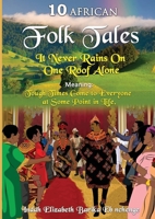 10 African Folk Tales: A timeless journey full of intriguing stories and adventures enshrined in wisdom B0DWTBVHR4 Book Cover