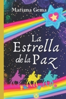 La Estrella de la Paz: Un cuento espiritual (Cuentos Iluminados) (Spanish Edition) B0CJL3YJ2L Book Cover