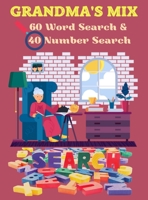 Beautiful Large Print Puzzle Book for Seniors - 60 Word Search and 40 Number Search 375512551X Book Cover