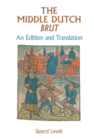 Middle Dutch Brut: An Edition and Translation (Exeter Medieval Texts and Studies LUP) 1802073612 Book Cover