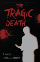 The Tragic Death B091NQFKYF Book Cover